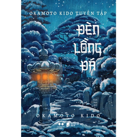 Sách - Okamoto Kido Tuyển Tập - Đèn Lồng Đá