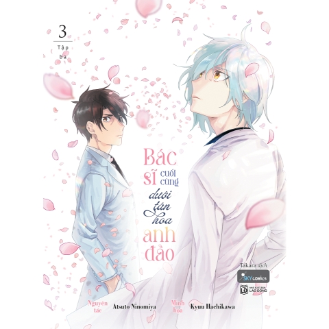 Sách - Bác Sĩ Cuối Cùng Dưới Tán Hoa Anh Đào (Tập 3)