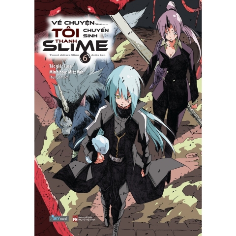 Sách - Về Chuyện Tôi Chuyển Sinh Thành Slime (Tập 6)