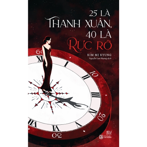 Sách - 25 Là Thanh Xuân, 40 Là Rực Rỡ