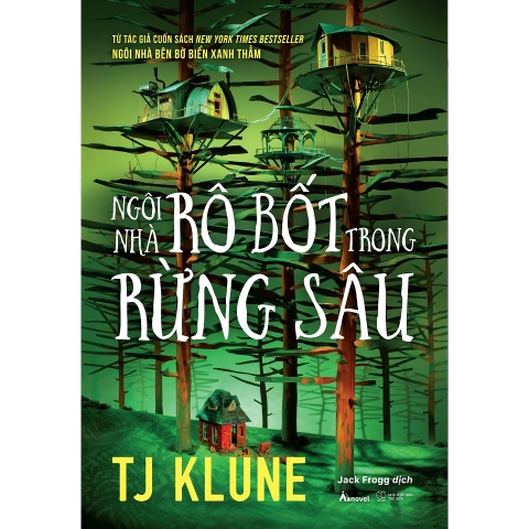 Sách - Ngôi Nhà Rô Bốt Trong Rừng Sâu
