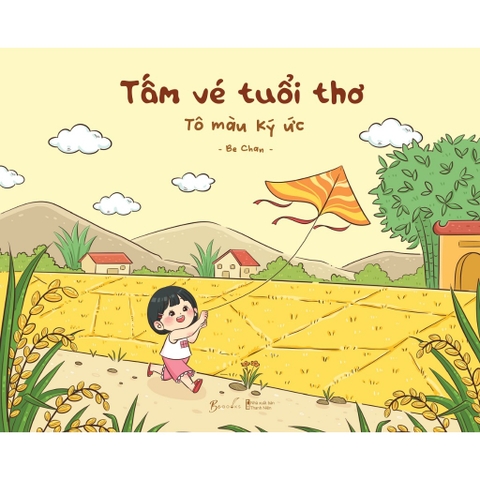 Sách - Tấm Vé Tuổi Thơ - Tô Màu Ký Ức