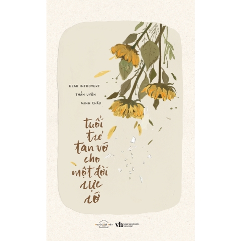 Sách - Tuổi Trẻ Tan Vỡ Cho Một Đời Rực Rỡ