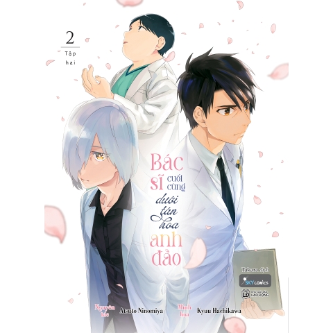 Sách - Bác Sĩ Cuối Cùng Dưới Tán Hoa Anh Đào (Tập 2)
