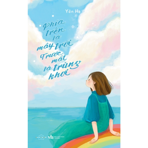 Sách - Phía Trên Là Mây Trời, Trước Mắt Là Trùng Khơi