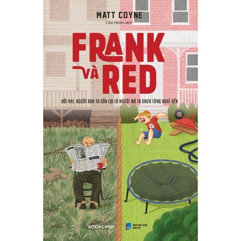 Sách - Frank Và Red (Matt Coyne)