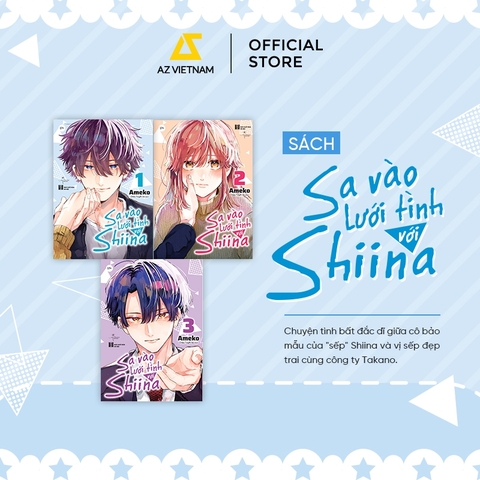 Sách - Sa Vào Lưới Tình Với Shiina (Combo 1+2+3)