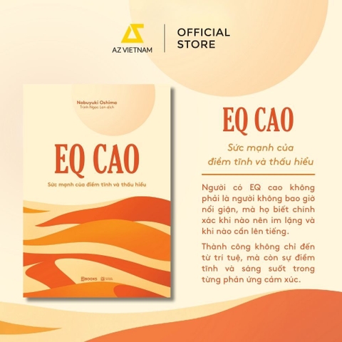 Sách - EQ Cao - Sức Mạnh Của Điềm Tĩnh Và Thấu Hiểu