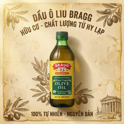 Dầu Extra Virgin Olive Bragg hữu cơ ép lạnh 473ml
