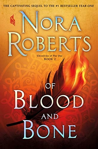 Of Blood and Bone (Chronicles of The One, #2)
