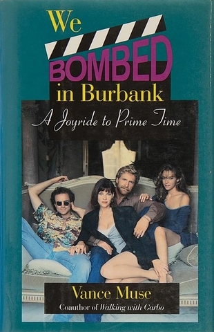 We Bombed In Burbank: A Joyride To Prime Time