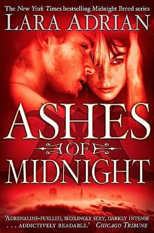 Ashes Of Midnight (Midnight Breed, #6)