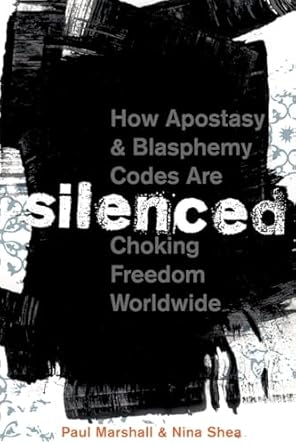 Silenced: How Apostasy and Blasphemy Codes are Choking Freedom Worldwide