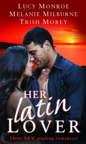 Her Latin Lover (Mills & Boon Special Releases)