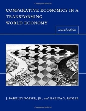 Comparative Economics in a Transforming World Economy
