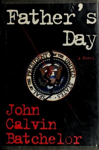 Father's Day: A Novel (without dust jacket)