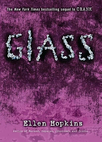 Glass (Crank, #2)