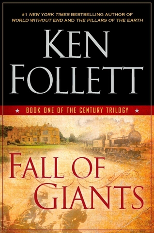 Fall of Giants (The Century Trilogy, #1)