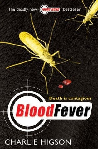 Blood Fever (Young Bond, #2)