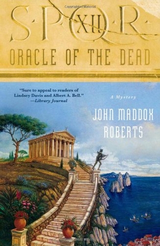 Oracle of the Dead (The SPQR Roman Mysteries, #12)