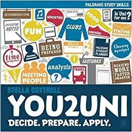 You2Uni: Decide. Prepare. Apply. (Macmillan Study Skills, 85)