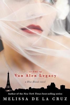 The Van Alen Legacy (Blue Bloods, #4)