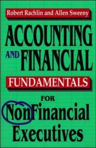 Accounting and Financial Fundamentals for NonFinancial Executives