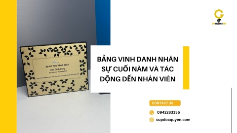 Bảng vinh danh nhân sự cuối năm và tác động đến nhân viên