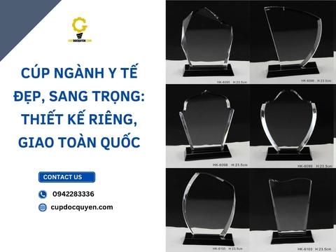 Cúp ngành y tế đẹp, sang trọng: Thiết kế riêng, giao toàn quốc