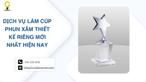 Dịch vụ làm cúp phun xăm thiết kế riêng mới nhất hiện nay