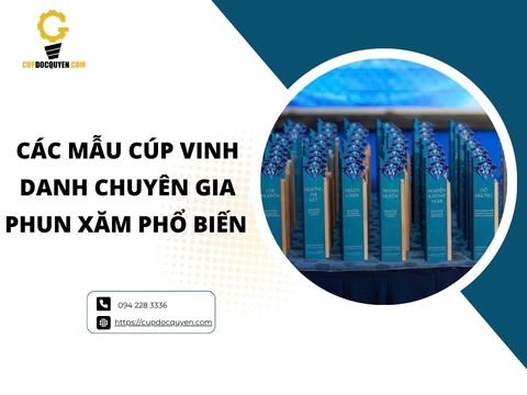 Các mẫu cúp vinh danh chuyên gia phun xăm phổ biến