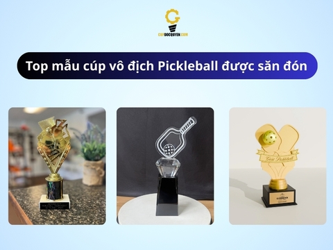 Top các mẫu cúp vô địch Pickleball được săn đón nhất năm nay