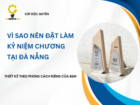 Vì sao nên đặt làm kỷ niệm chương tại Đà Nẵng