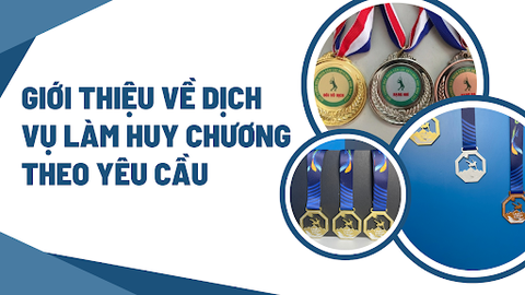 Bí quyết đặt làm huy chương theo yêu cầu mà bạn cần biết