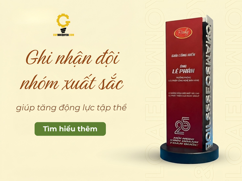 Ghi nhận đội nhóm xuất sắc giúp tăng động lực tập thể