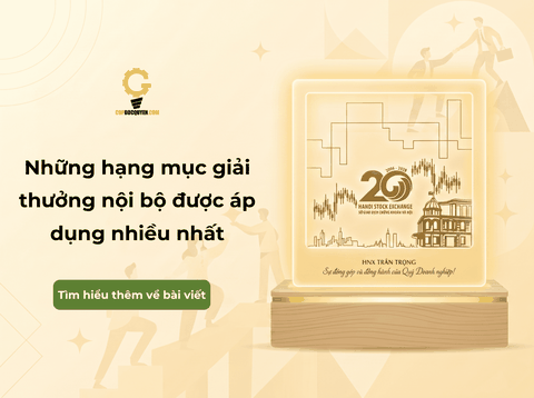 Những hạng mục giải thưởng nội bộ được áp dụng nhiều nhất