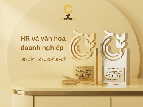 HR và văn hóa doanh nghiệp: vai trò của vinh danh