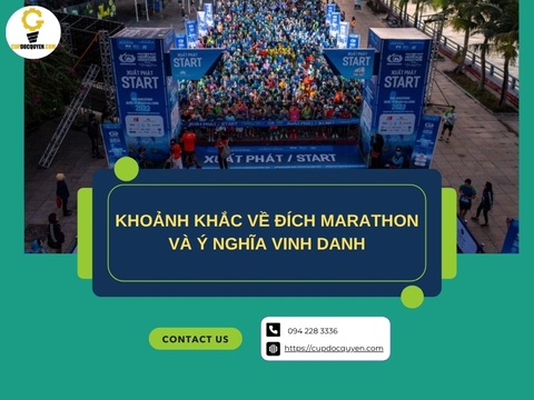 Khoảnh khắc về đích marathon và ý nghĩa vinh danh