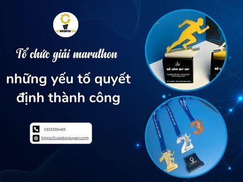 Tổ chức giải marathon: những yếu tố quyết định thành công