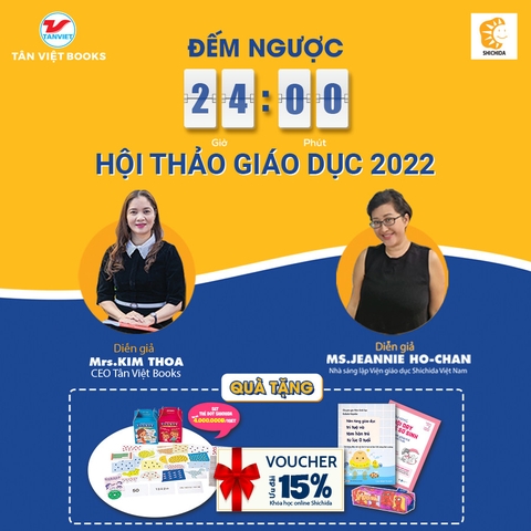 [ TÂN VIỆT BOOKS x SHICHIDA ] HỘI THẢO GIÁO DỤC 2022 - ĐẾM NGƯỢC 24 GIỜ