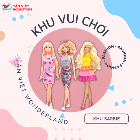 Khu Barbie - Tân Việt Wonderland