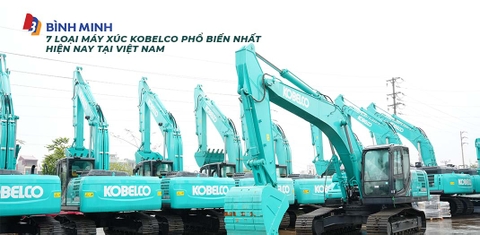 7 Loại Máy Xúc Kobelco Phổ Biến Nhất Hiện Nay Tại Việt Nam