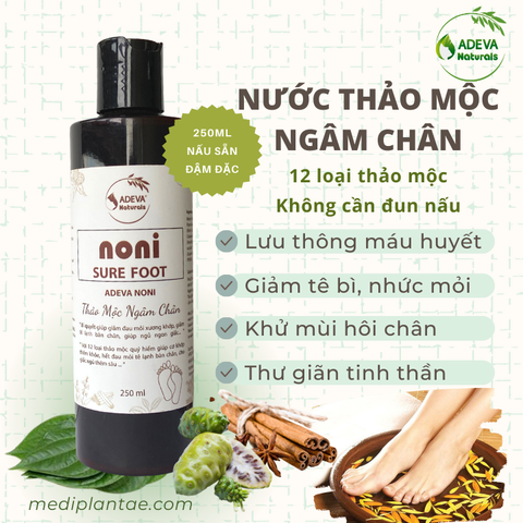 Thảo Mộc Ngâm Chân Noni Sure Foot 250ml Nấu Sẵn Cô Đặc