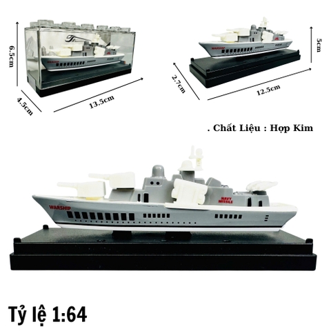 Mô Hình tàu hải quân xám trắng 1:64 Hợp kim - Dài 12.5cm - Cao 5cm - Rộng : 4.5cm - nặng : 300gram - Hộp Nhựa Trong SKU : oto470a K55-T3-S4