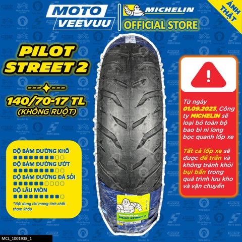 Lốp Michelin 140/70-17 TL Pilot Street 2