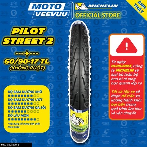 Lốp Michelin 60/90-17 TL Pilot Street 2