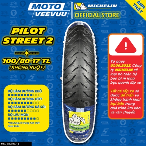 Lốp Michelin 100/80-17 TL Pilot Street 2