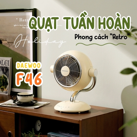 QUẠT TUẦN HOÀN ĐỂ BÀN PHONG CÁCH RETRO DAEWOO F46