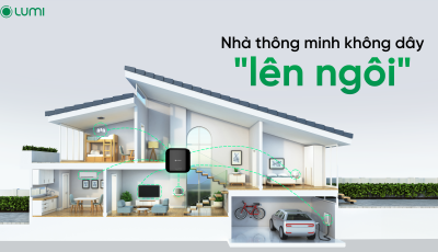 Xu hướng thị trường: Nhà thông minh có dây hay không dây? Chuẩn kết nối nào ổn định nhất?