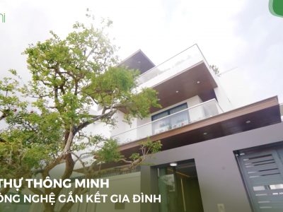 [Tập 8] Welcome Smarthome: Biệt Thự Thông Minh, Nơi Công Nghệ Gắn Kết Gia Đình